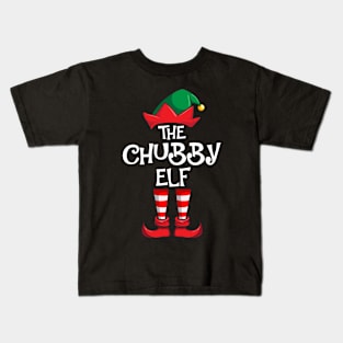 Chubby Elf Matching Family Christmas Kids T-Shirt